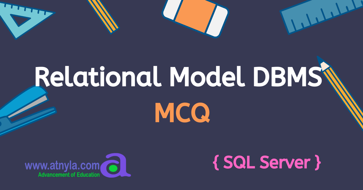 relational-model-in-dbms-mcq-question-and-answer