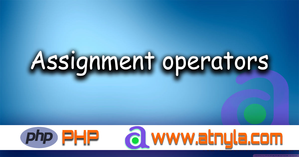 php-assignment-operators-atnyla