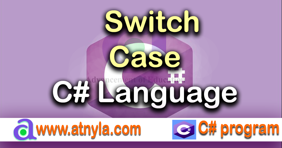 switch-case-in-c-programming-language-atnyla