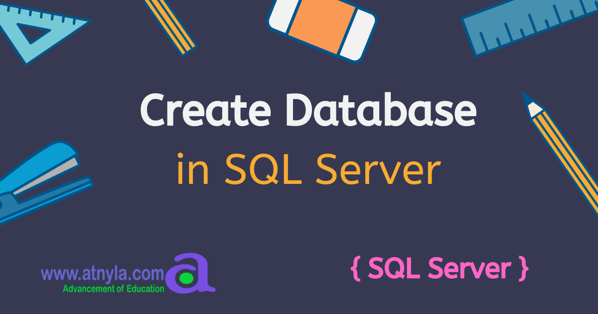 Create Table In Sql Server Atnyla 2781